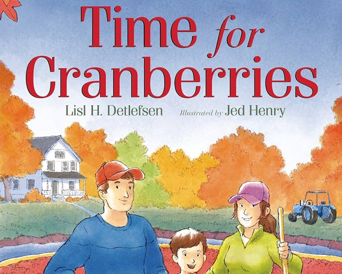 pictures of book showing illustration of Time for Cranberries